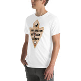 YOU ARE ON STOLEN LANDS Unisex Tee